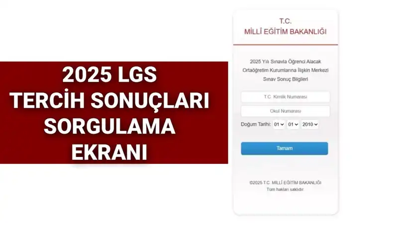 LGS Tercih Sonuçları Açıklandı mı? Son Gelişmeler ve Sorgulama Detayları