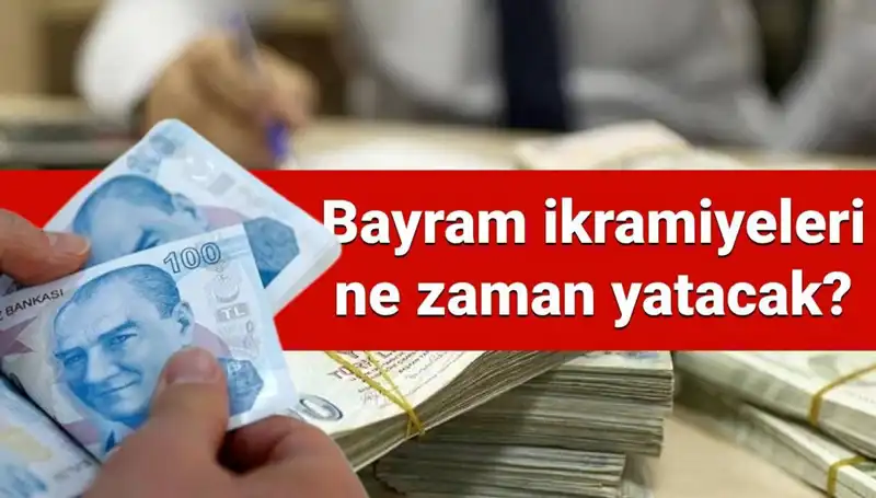 2025 Kurban Bayramı Emekli İkramiyesi Ne Zaman Yatacak?