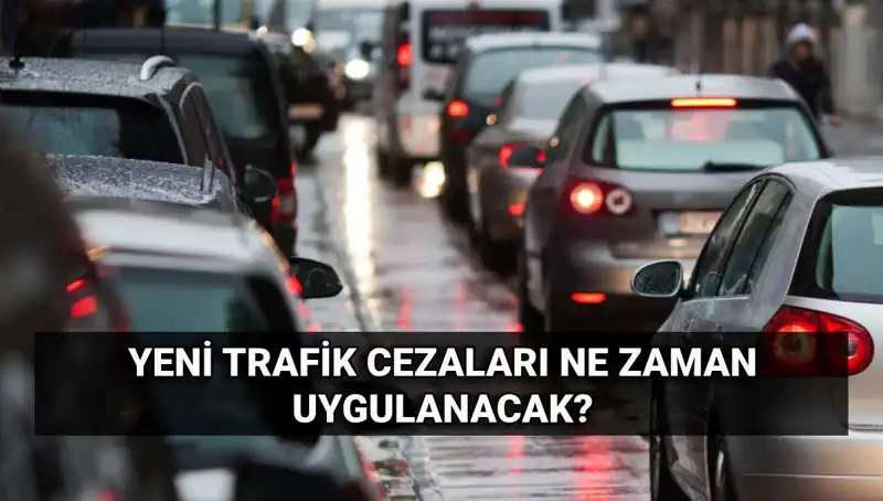 2025 Yılında Yürürlüğe Girecek Yeni Trafik Cezaları Dikkat Çekiyor!