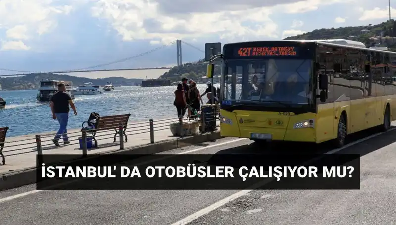 İstanbul'da Bugün Otobüs Seferleri İptal Mi? Öğrenmek İçin Tıklayın!