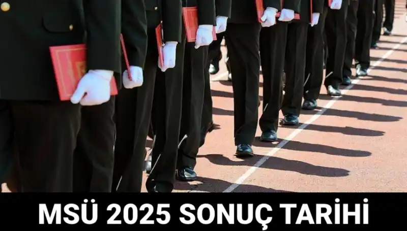 Milli Savunma Üniversitesi Sınav Sonuçları Geliyor: 2025 MSÜ Duyurusu