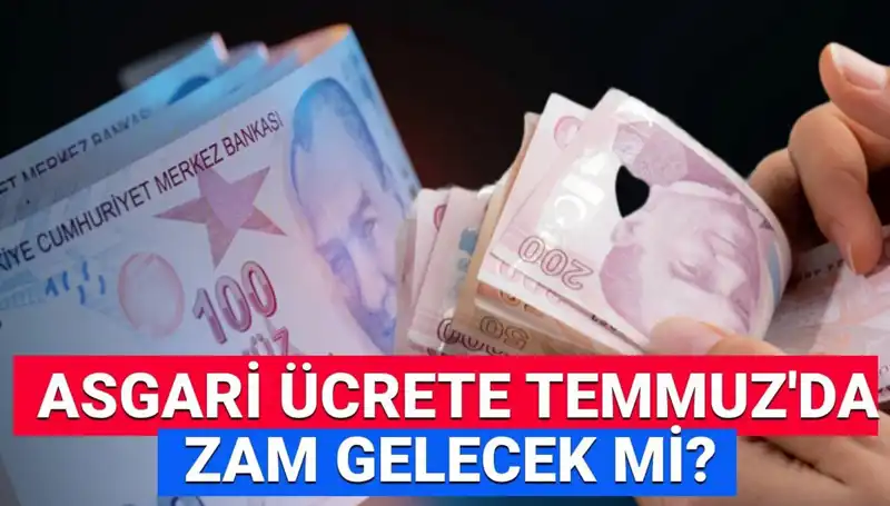2025 Asgari Ücret Ara Zammı: Temmuz'da Beklenen Değişiklikler ve Tahminler