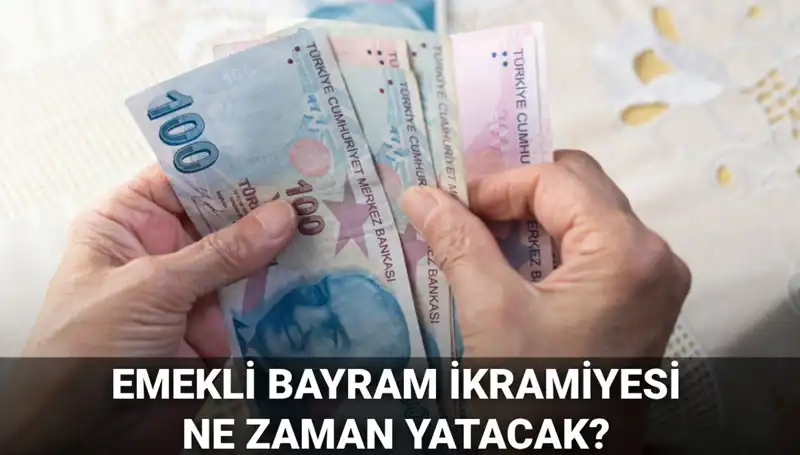 Emekli Bayram İkramiyesi 2025’te 4.000 TL Olacak! Ne Zaman Yatacak?