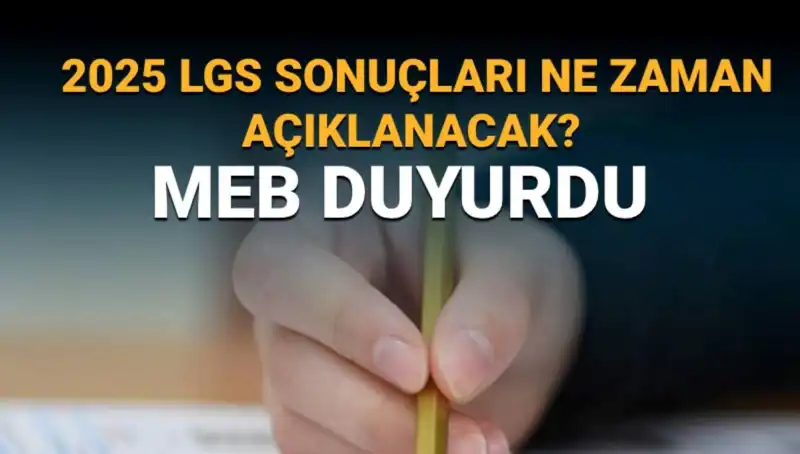 LGS Sonuçları 2025: Açıklanma Tarihi ve Merak Edilenler