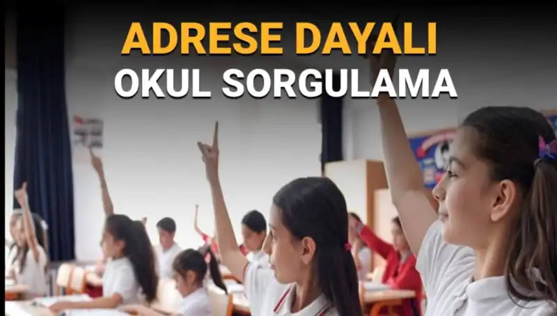 Çocuğunuzun Hangi Okula Gideceğini Öğrenin: Adres Bazlı Sorgulama Rehberi
