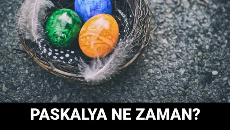 Paskalya Bayramı 2025’te Ne Zaman Kutlanacak? İşte Tarih ve Detaylar