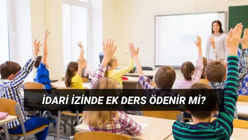 İdari İzin Döneminde Öğretmenlerin Ek Ders Ücretleri: Kesilir mi, Yatar mı?