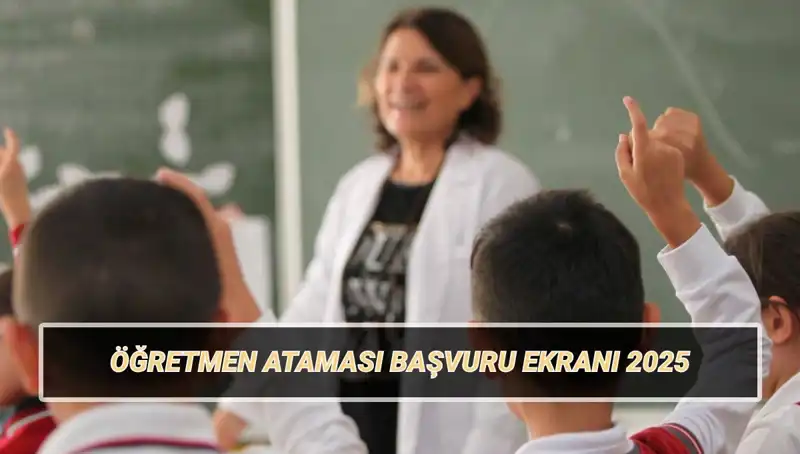 15 Bin Öğretmen Ataması Başvuru Süreci Başladı: Tüm Detaylar Burada!