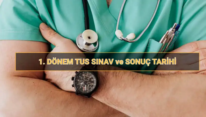 2025 TUS'ta Heyecan Dorukta: Tıpta Uzmanlık Sınavı Tarihleri Açıklandı!