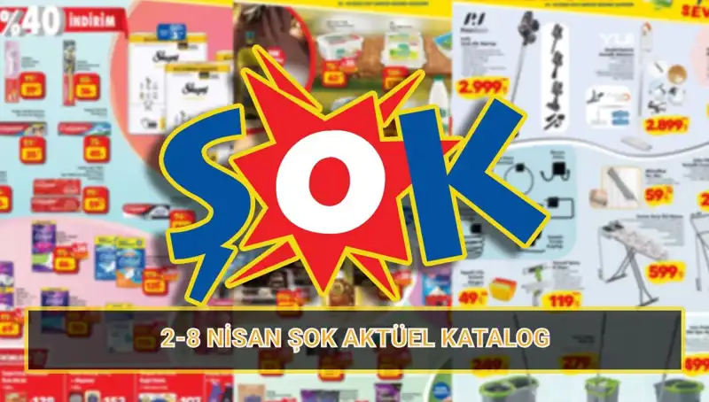 ŞOK 2-8 Nisan Katalogunda İndirim Fırsatları Sizi Bekliyor!
