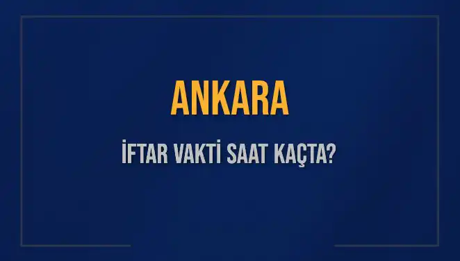 Ankara'da İftar Saati: 3 Mart 2025 için Diyanet Açıklamaları