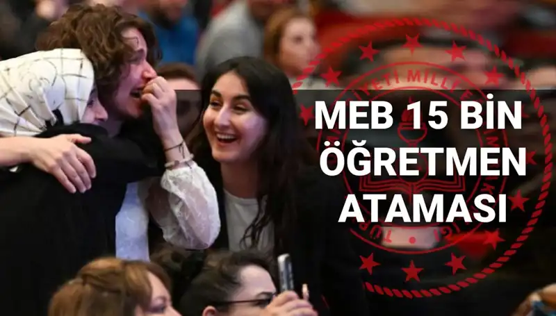 2025 yılında 15 Bin Öğretmen Atama Sonuçları Ne Zaman Açıklanacak?